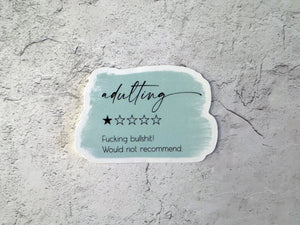 
                  
                    Adulting 1-star | Die Cut Sticker
                  
                