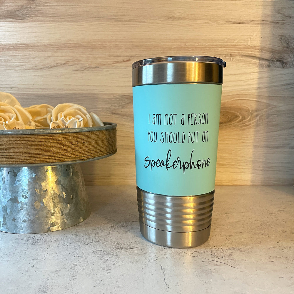 Speakerphone Warning | 20 oz Polar Camel Tumbler | color options