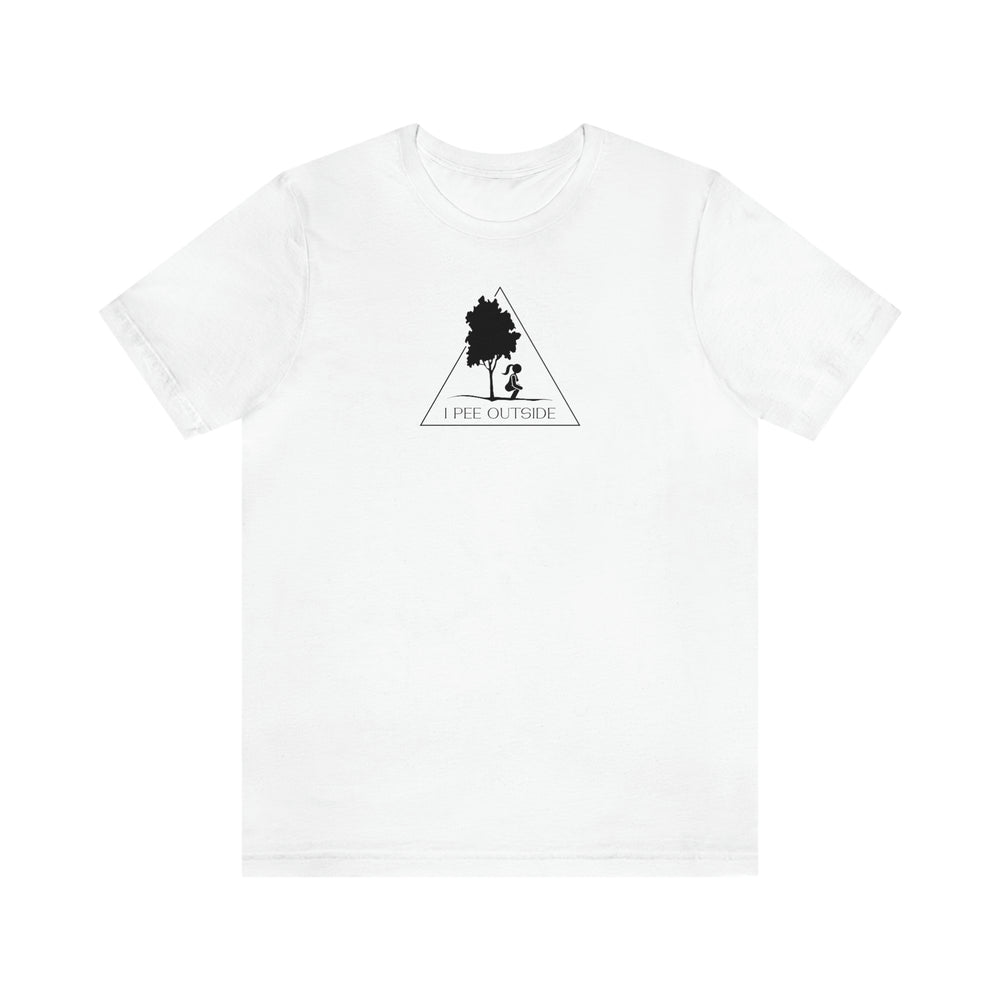 
                  
                    I Pee Outside | Unisex Jersey Short Sleeve Tee | Funny Tee for Women
                  
                