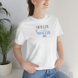 
                  
                    Holler and Swaller A Nashville Tradition | Bella+Canvas Unisex Short Sleeve Tee
                  
                