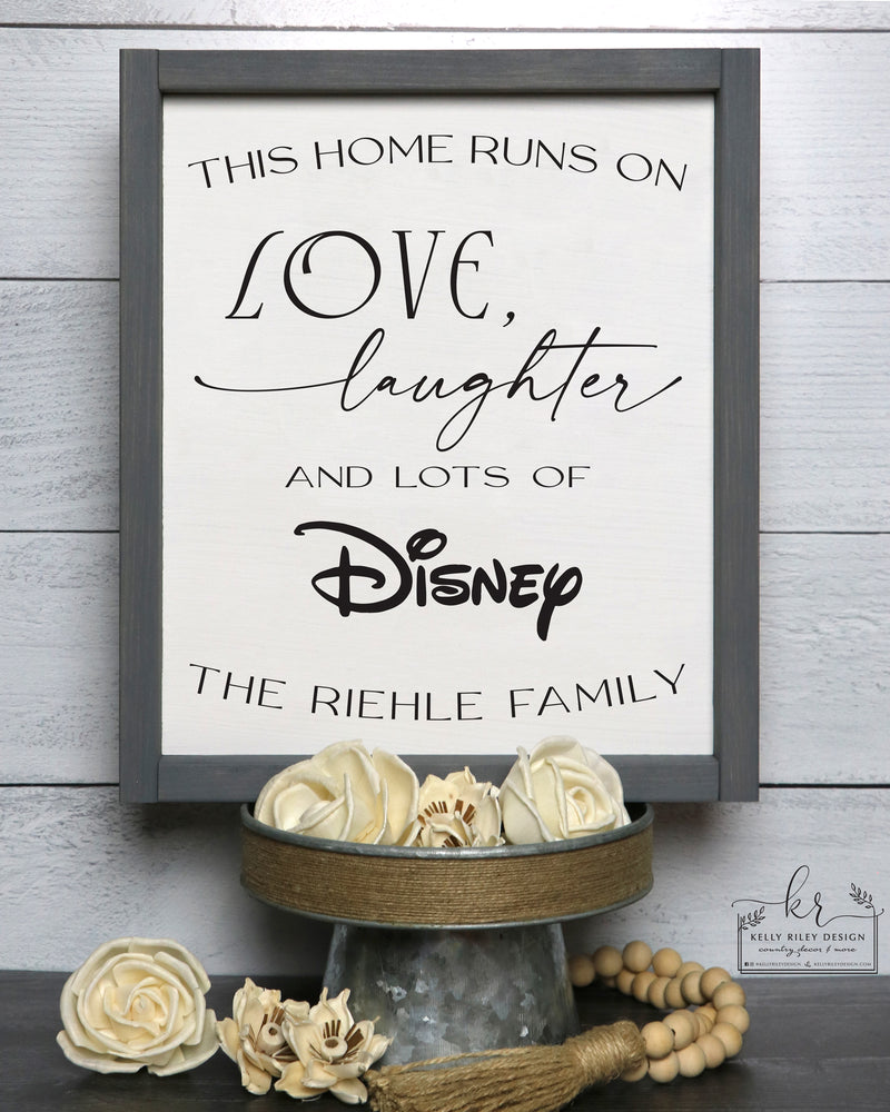 Disney Wall Decal Quote This Home Runs on Love, Laughter and Lots
