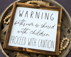 
                  
                    Warning Bathroom Shared With Children | Framed Wood Sign
                  
                