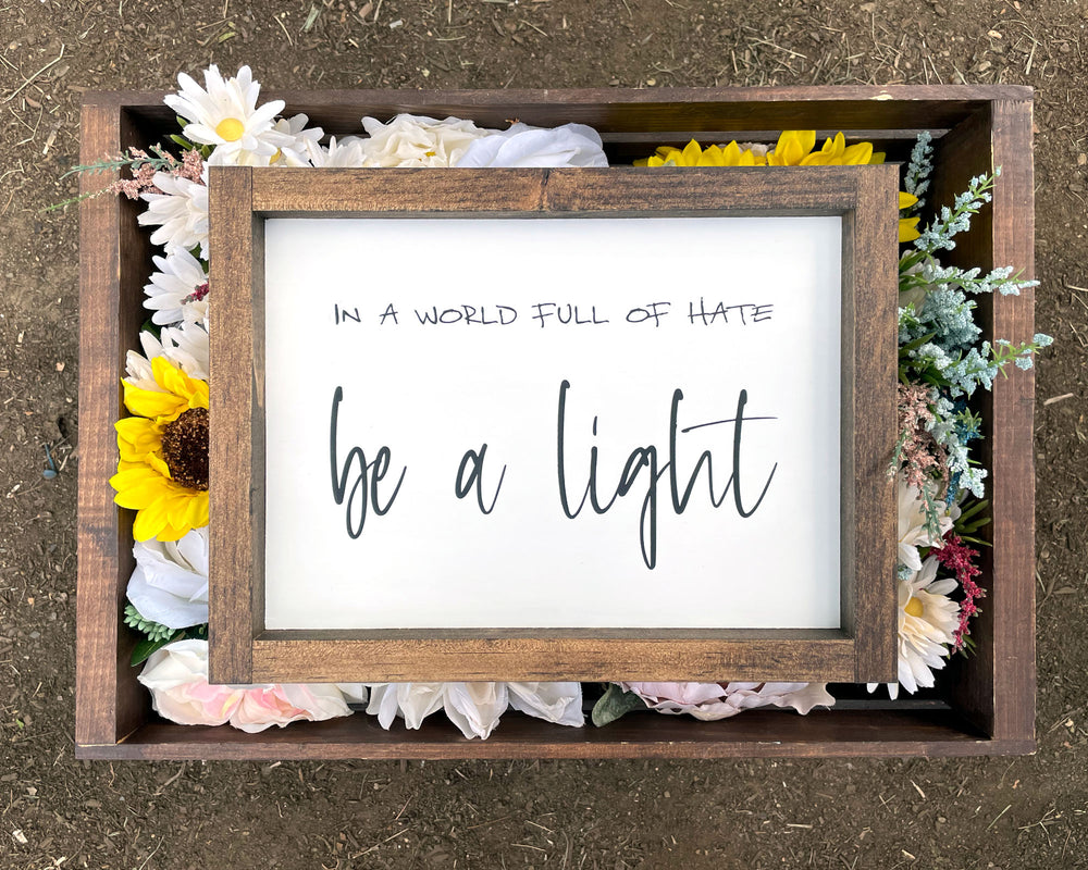 
                  
                    Be A Light | Framed Wood Sign
                  
                