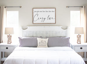 
                  
                    You Give Me Love - Crazy Love | Large Framed Wood Sign | Multiple Sizes Available
                  
                