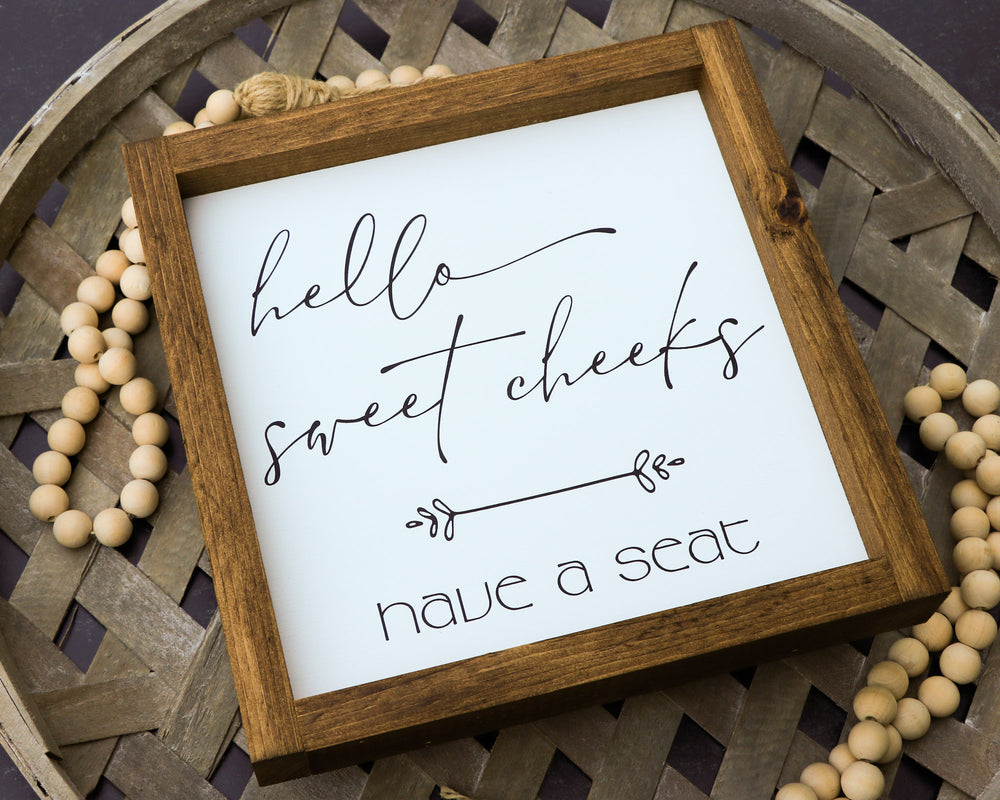 
                  
                    Hello Sweet Cheeks | Framed Wood Sign
                  
                