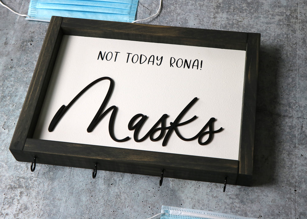 
                  
                    Not Today Rona! | Mask Hanger Framed Wood Sign | Laser Cut Lettering | 12x9
                  
                