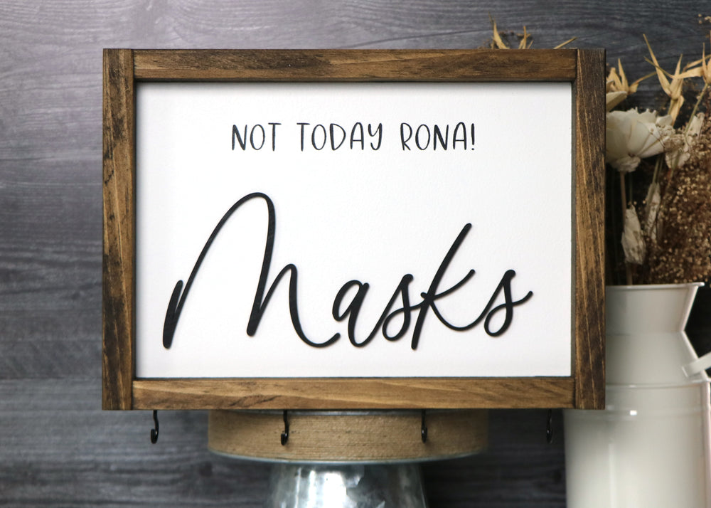 Not Today Rona! | Mask Hanger Framed Wood Sign | Laser Cut Lettering | 12x9