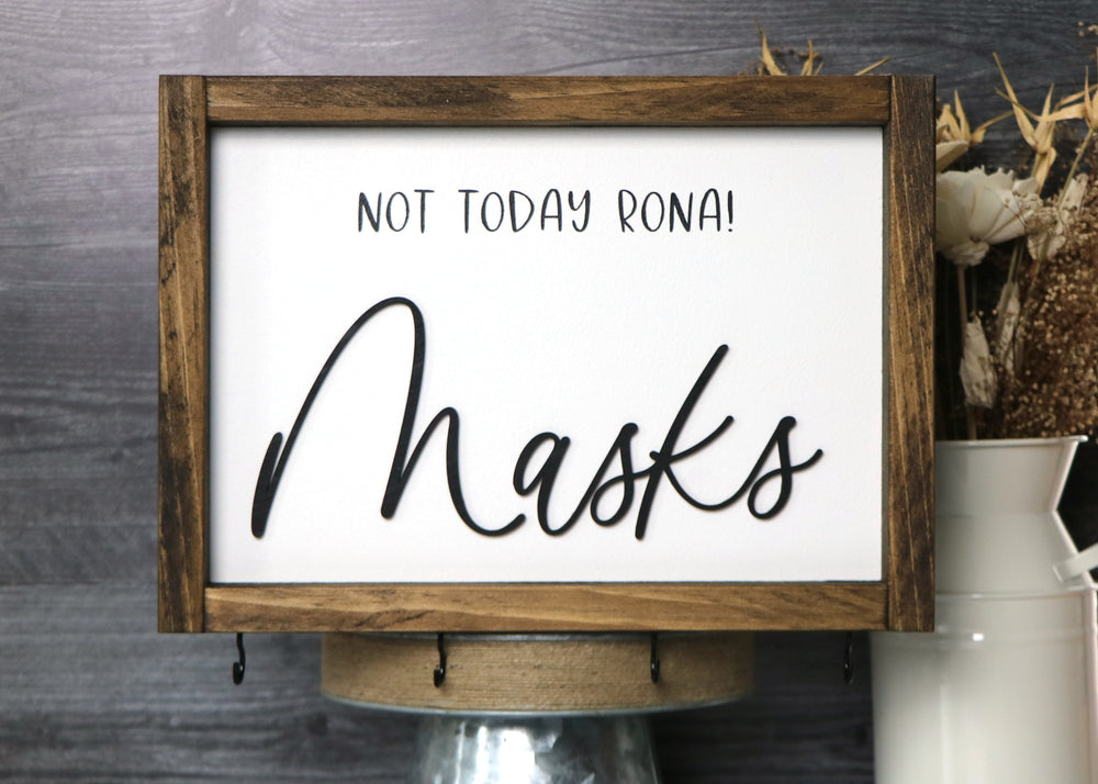 Not Today Rona! | Mask Hanger Framed Wood Sign | Laser Cut Lettering ...