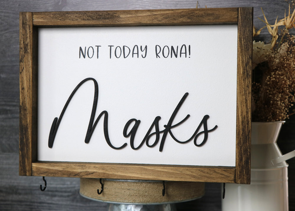 
                  
                    Not Today Rona! | Mask Hanger Framed Wood Sign | Laser Cut Lettering | 12x9
                  
                