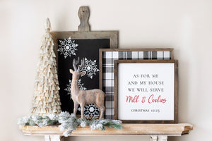 
                  
                    As For Me And My House - Milk & Cookies - Christmas | Framed Wood Sign | 12x12
                  
                