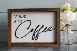 
                  
                    No Talkie Before Coffee | Framed Laser Wood Sign | 12x9
                  
                