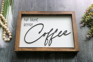 
                  
                    No Talkie Before Coffee | Framed Laser Wood Sign | 12x9
                  
                