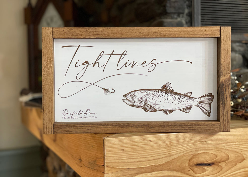 Tight Lines | Fly Fishing Theme with Trout | Engraved Wood Sign