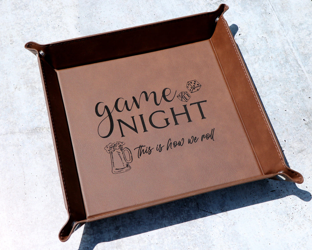 
                  
                    Game Night This Is How We Roll Dice Tray | Large Leatherette Tray
                  
                