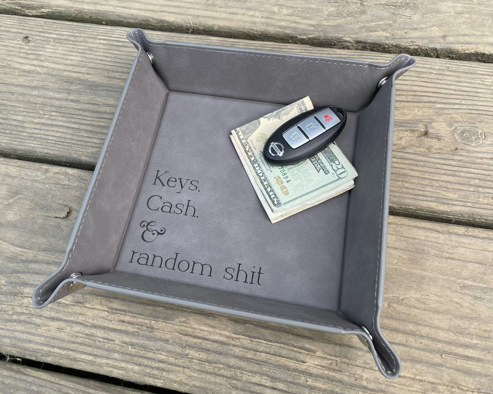 
                  
                    Keys, Cash & Random Shit Valet Tray | Catchall Tray | Leatherette Tray
                  
                