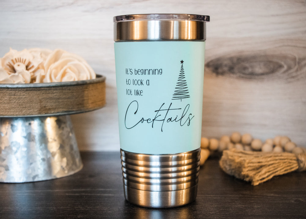 It's beginning to look a lot like Cocktails | 20 oz Polar Camel Tumbler | color options