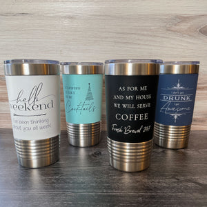 Laser Engraved YETI® or Polar Camel Tumbler Personalized with Name